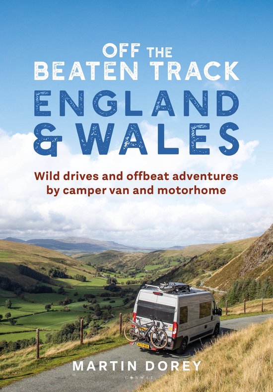 Off the Beaten Track: England and Wales