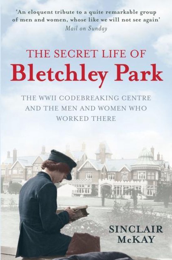 Secret Life Of Bletchley Park