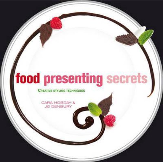 Food Presentation Secrets