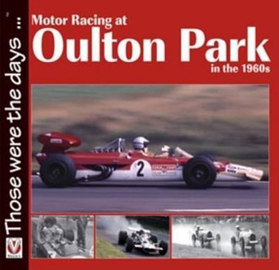 Motor Racing at Oulton Park in the 1960s