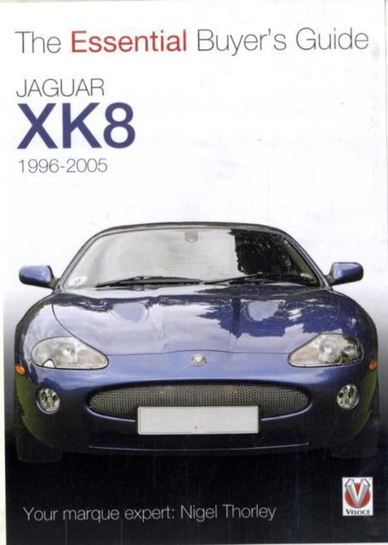 Jaguar Xk8 Essential Buyers Guide