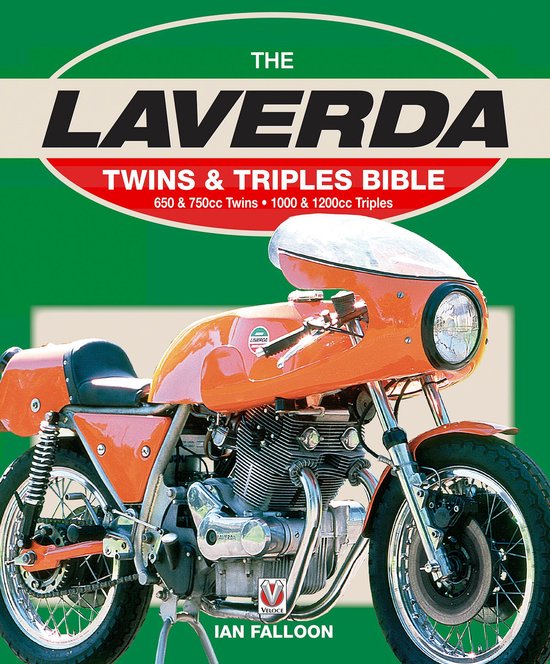 Bible - Laverda Twins & Triples Bible