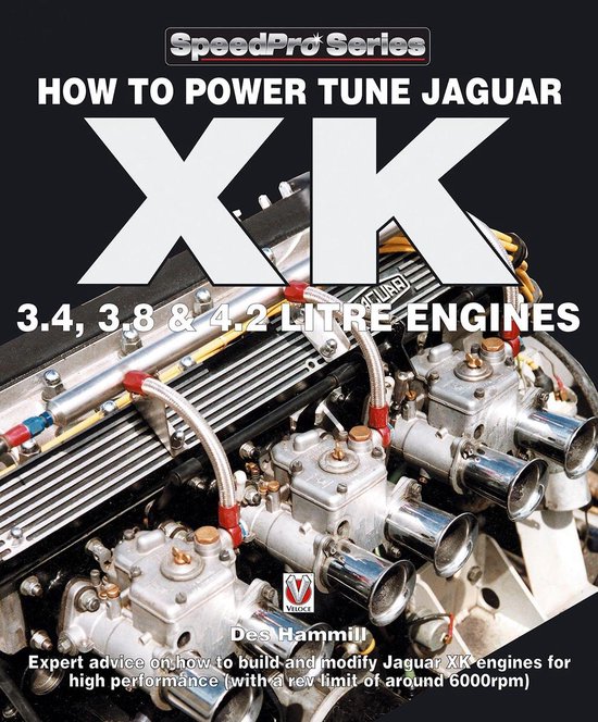 SpeedPro - How To Power Tune Jaguar XK 3.4, 3.8 & 4.2 Litre Engines