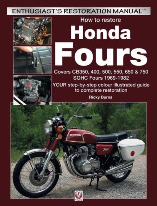 How To Restore Honda Fours