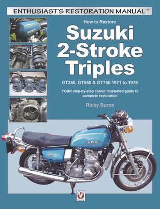 How To Restore Suzuki 2 Stroke Triples