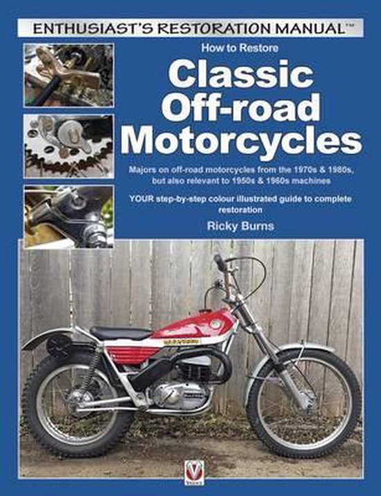 How to Restore Classic Off-Road Motorcycles