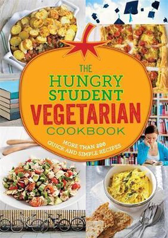 The Hungry Student Vegetarian Cookbook