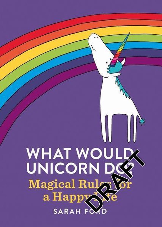 What Would Unicorn Do?