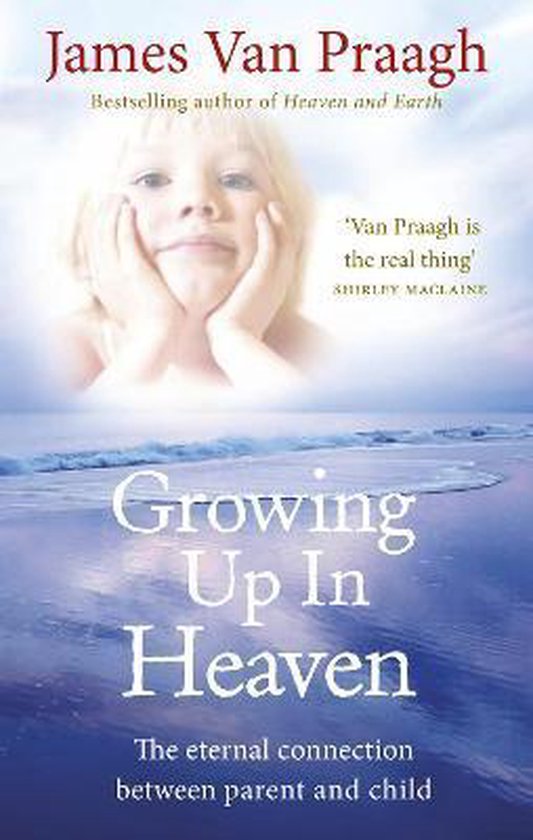 Growing Up in Heaven