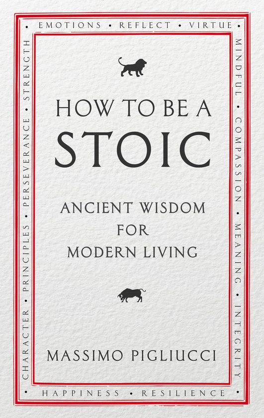 How to be a Stoic