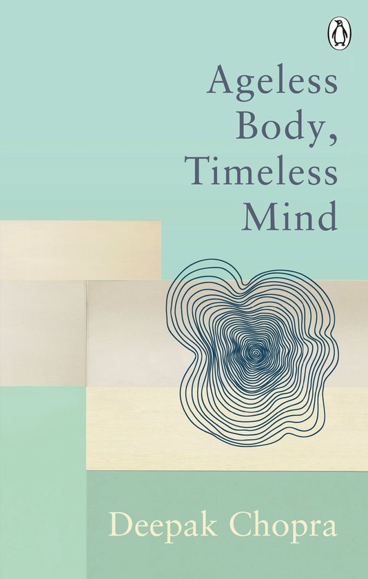 Ageless Body Timeless Mind