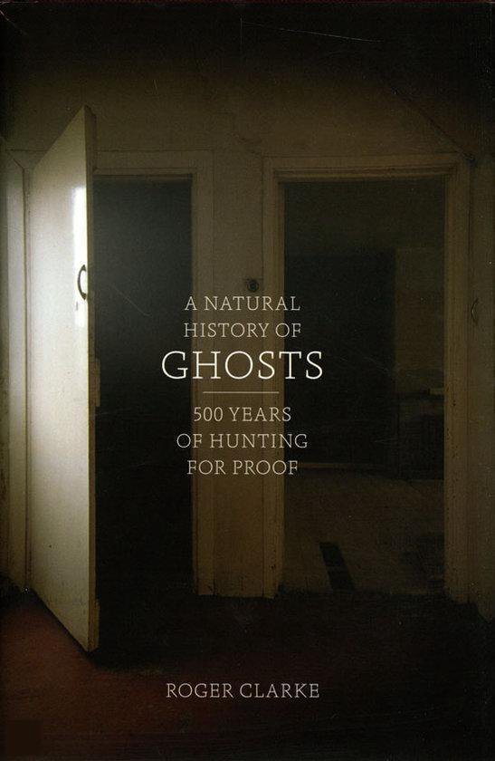 Natural History Of Ghosts