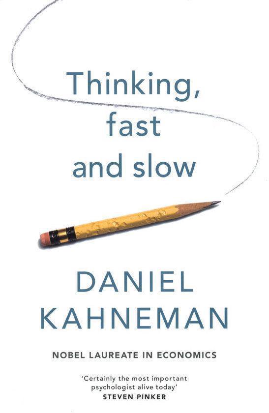 Thinking, Fast And Slow