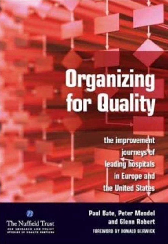 Organizing For Quality