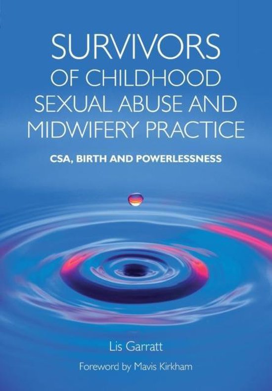 Survivors Childhood Sexual Abuse & Midwi