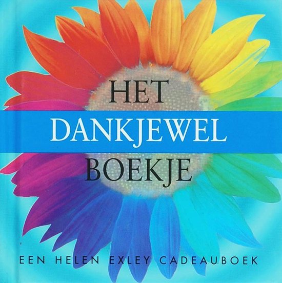 Een Helen Exley cadeauboek / Het dankjewel boekje