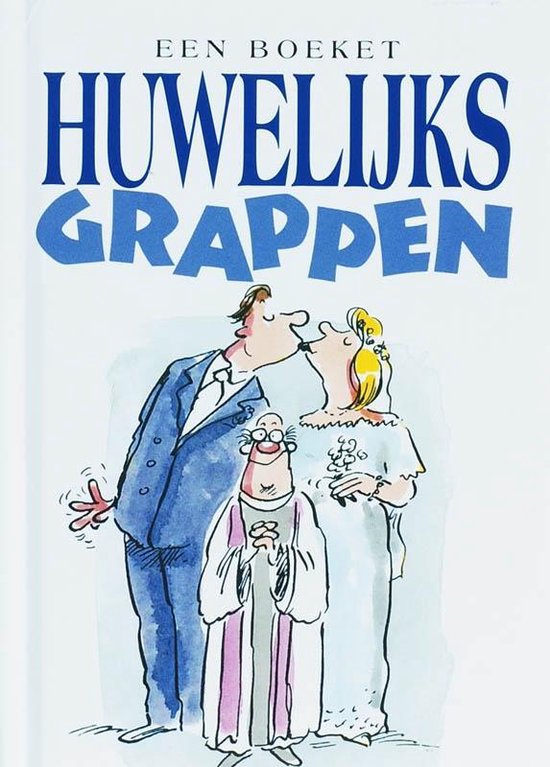 Een boeket huwelijksgrappen