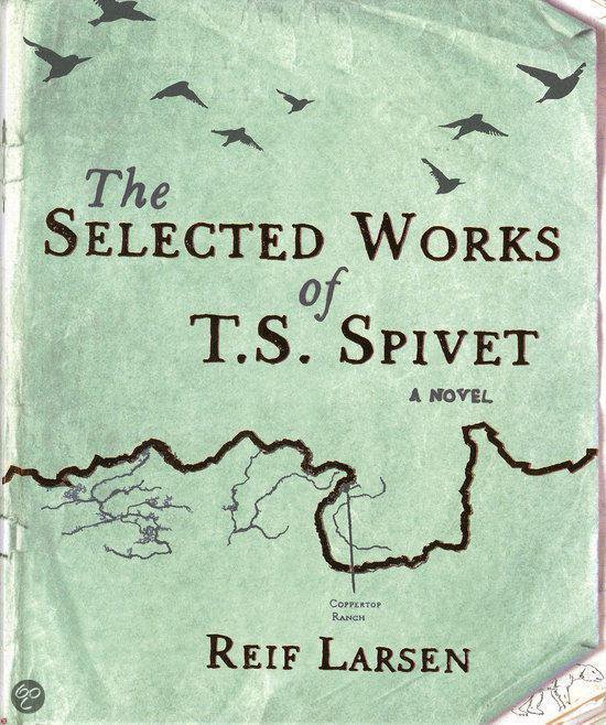 The Selected Works Of T.S. Spivet