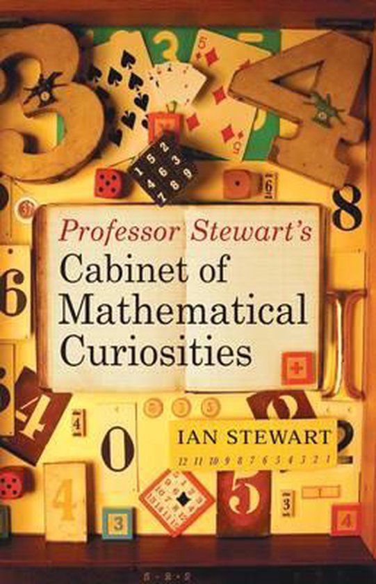 Professor Stewart's Cabinet of Mathematical Curiosities