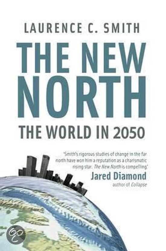 New North: Our World In 2050