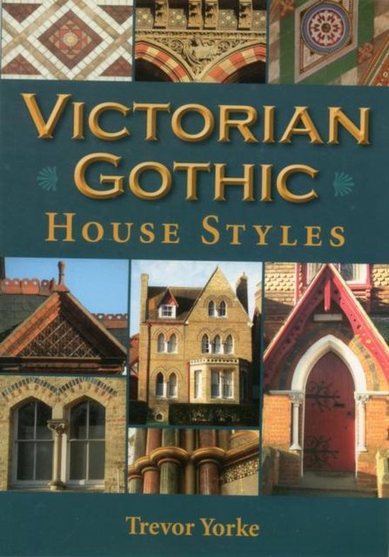 Victorian Gothic House Styles