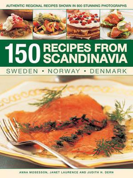 150 Recipes from Scandinavia