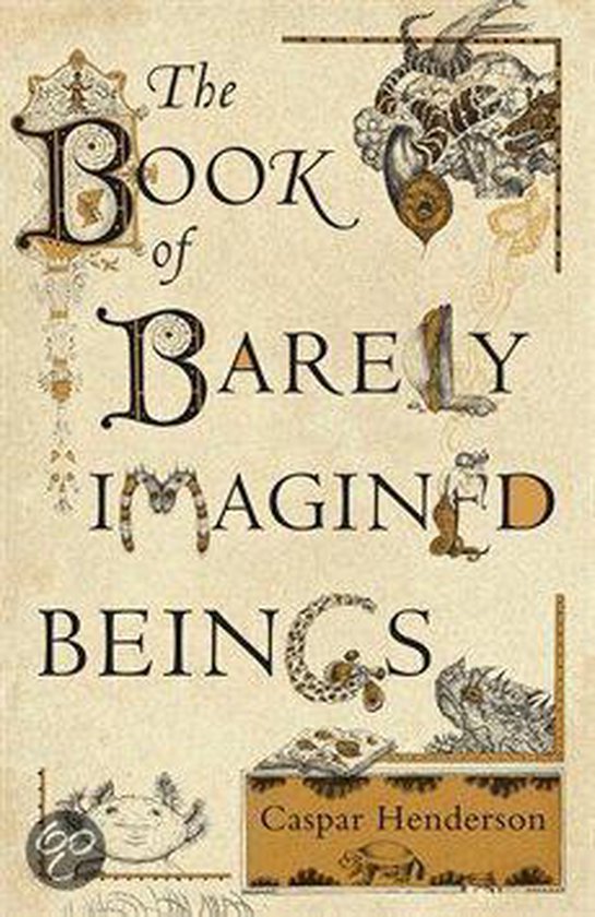 The Book of Barely Imagined Beings