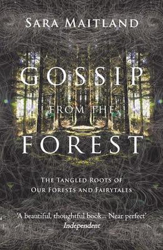 Gossip From The Forest