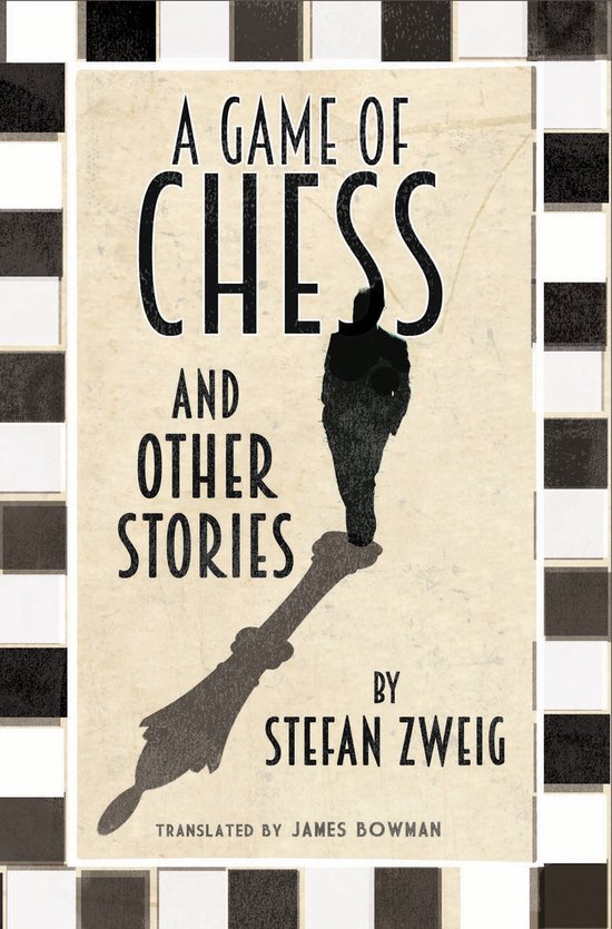 Game Of Chess & Other Stories