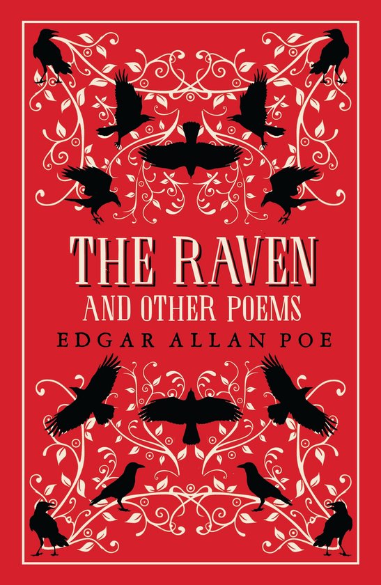 The Raven and Other Poems: Fully Annotated Edition with over 400 notes. It contains Poe's complete poems and three essays on poetry (Alma Classics