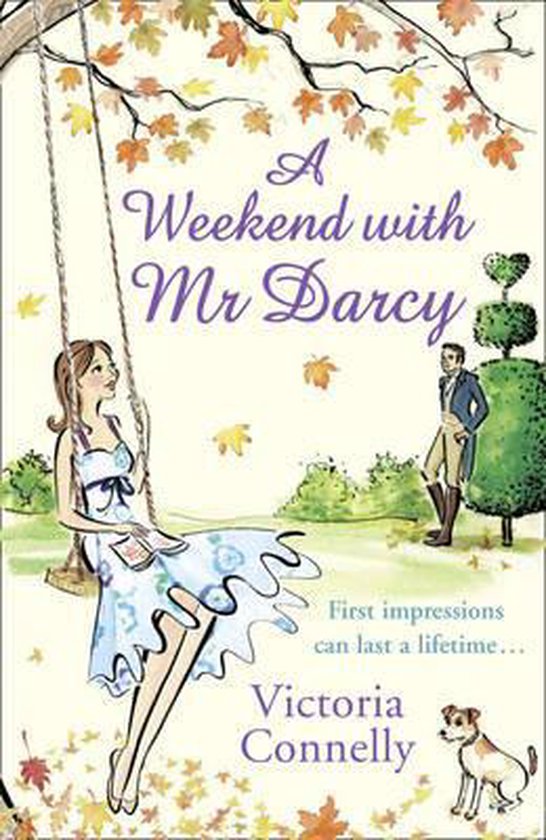 Weekend With Mr Darcy