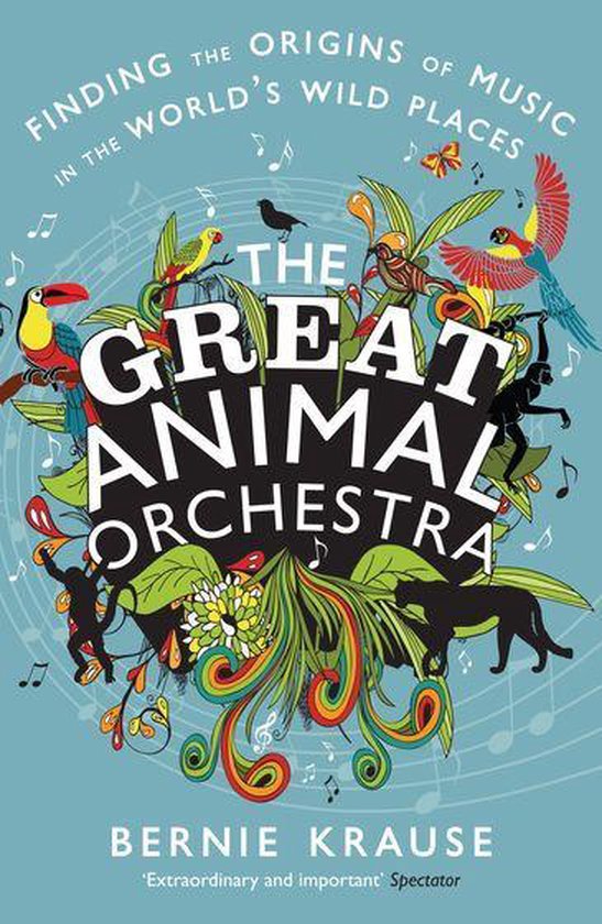 The Great Animal Orchestra