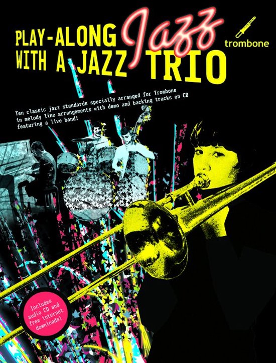 Play-Along Jazz With A Jazz Trio