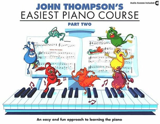 John Thompson's Easiest Piano Course 2