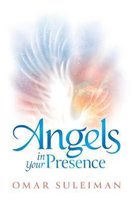 Angels in Your Presence