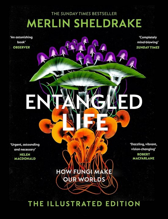 Entangled Life (The Illustrated Edition)