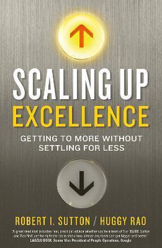 Scaling Up Excellence