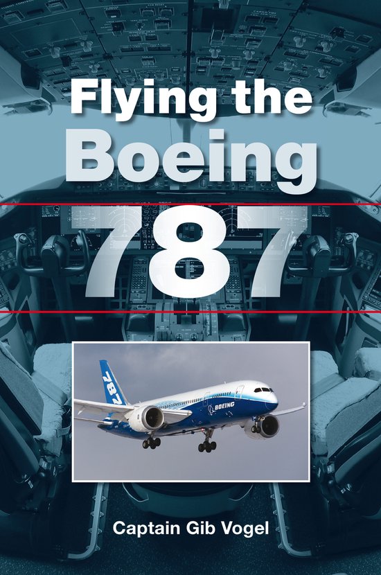 Flying The Boeing 787