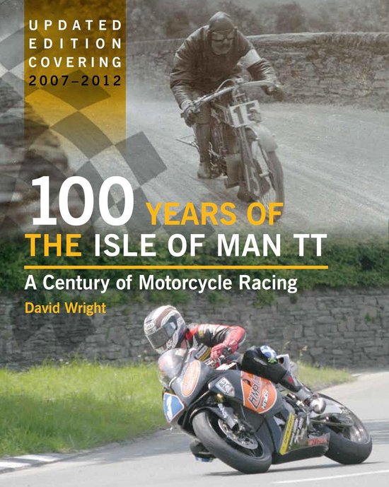 100 Years of the Isle of Man TT