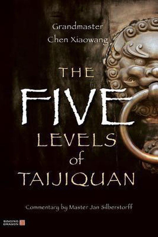 Five Levels Of Taijiquan