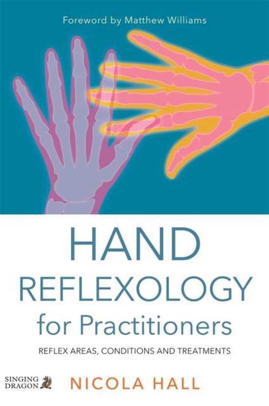 Hand Reflexology For Practitioners