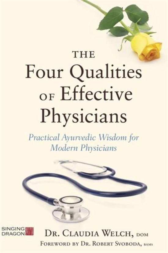 The Four Qualities of Effective Physicians