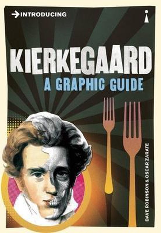 Introducing Kierkegaard A Graphic Guide