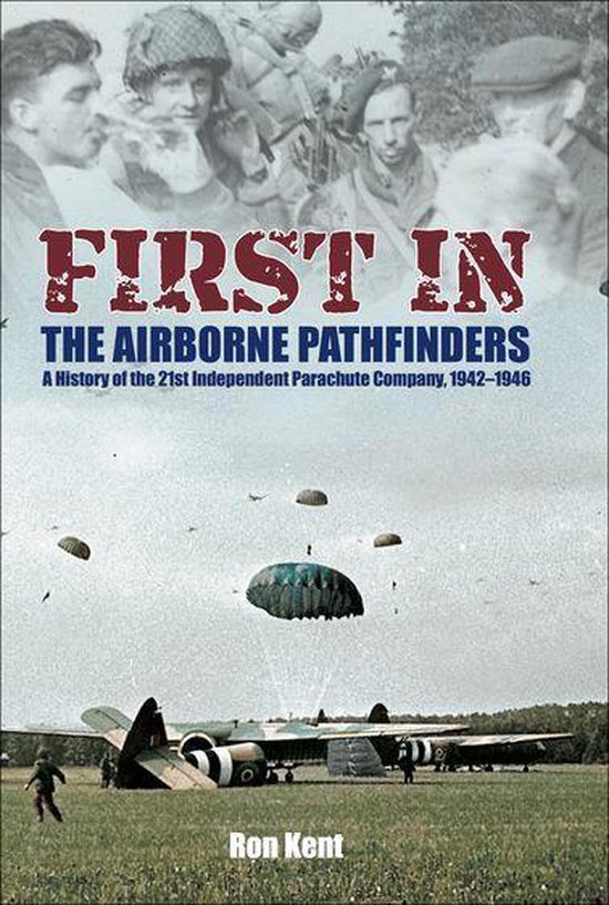 First In: The Airborne Pathfinders