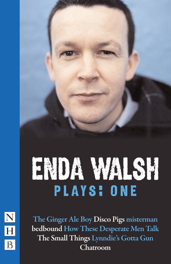 Enda Walsh Plays One