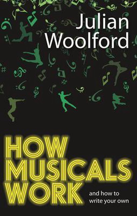 How Musicals Work And How to Write Your Own