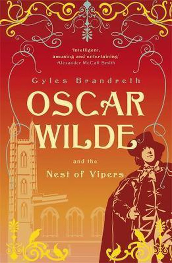 Oscar Wilde And The Nest Of Vipers