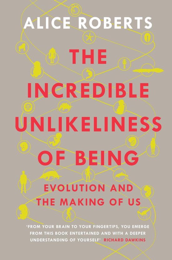 The Incredible Unlikeliness of Being