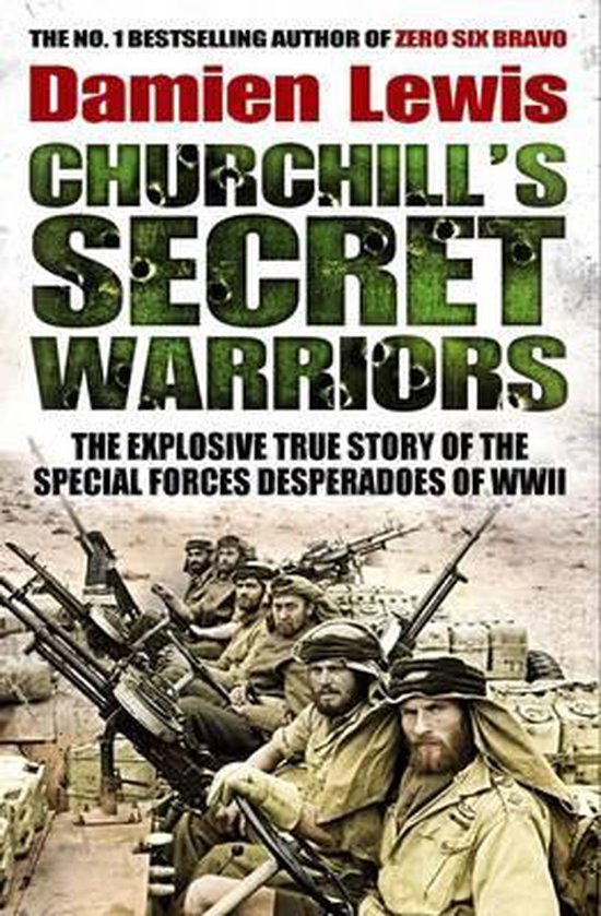 Churchill'S Secret Warriors