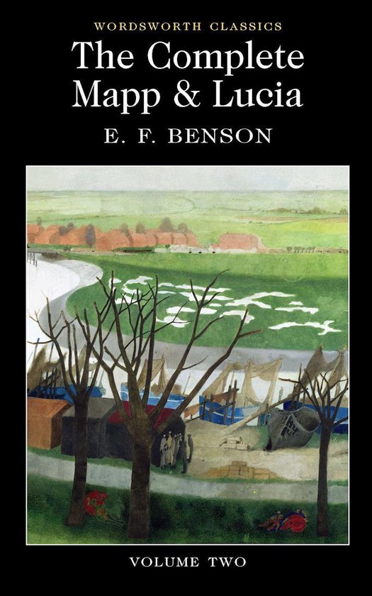 Wordsworth Classics 2 - The Complete Mapp & Lucia: Volume Two
